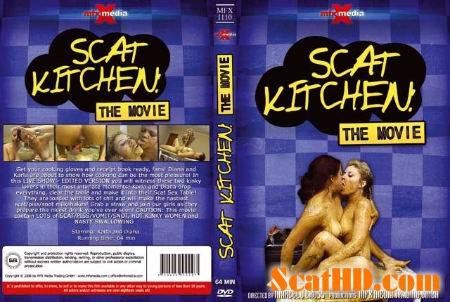 Scat Kitchen - With Actress: Diana, Karla [avi] (2018) [DVDRip AVI Video XviD 512x384 29.970 FPS 1441 kb/s]