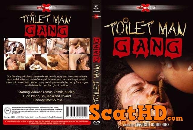 Toilet Man Gang - With Actress: Adriana, Camila, Suelen, Lucia, Bel, Tania and Roland [avi] (2018) [DVDRip]